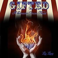 Algopix Similar Product 11 - Gifted: Donovan Circus, Book 1