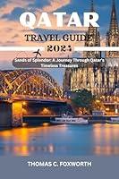 Algopix Similar Product 19 - QATAR TRAVEL GUIDE 2024  Sands of