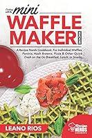 Algopix Similar Product 1 - Cooking with the Mini Waffle Maker