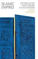Algopix Similar Product 7 - Islamic Empires Fifteen Cities that