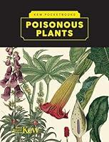 Algopix Similar Product 11 - Kew Pocketbooks: Poisonous Plants