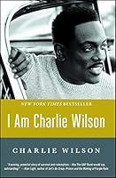 Algopix Similar Product 5 - I Am Charlie Wilson