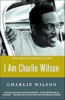 Algopix Similar Product 10 - I Am Charlie Wilson