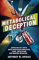 Algopix Similar Product 9 - Metabolical Deception Unveiling the