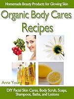 Algopix Similar Product 14 - Organic Body Cares Recipes Homemade