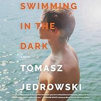 Algopix Similar Product 18 - Swimming in the Dark: A Novel