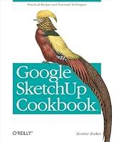 Algopix Similar Product 13 - Google SketchUp Cookbook Practical