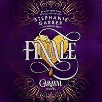 Algopix Similar Product 18 - Finale: A Caraval Novel, Book 3