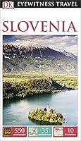 Algopix Similar Product 1 - Dk Eyewitness Travel Guide: Slovenia