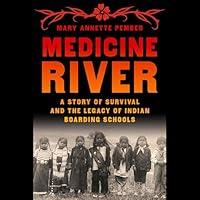 Algopix Similar Product 19 - Medicine River A Story of Survival and