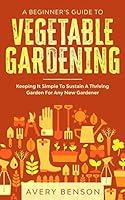 Algopix Similar Product 7 - A Beginners Guide To Vegetable