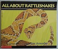 Algopix Similar Product 14 - Jim Arnosky's All About Rattlesnakes