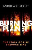 Algopix Similar Product 9 - Burning Planet The Story of Fire