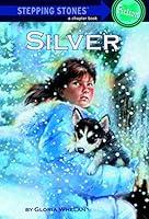 Algopix Similar Product 2 - Silver (A Stepping Stone Book(TM))