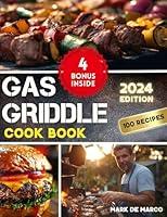 Algopix Similar Product 17 - Gas Griddle Cookbook Unleash Your