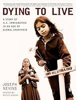 Algopix Similar Product 12 - Dying to Live A Story of US