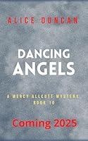 Algopix Similar Product 18 - Dancing Angels A Mercy Allcutt