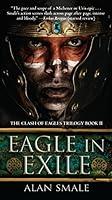 Algopix Similar Product 6 - Eagle in Exile The Clash of Eagles