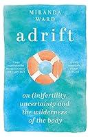 Algopix Similar Product 17 - Adrift On Fertility Uncertainty and