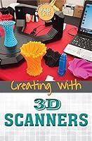 Algopix Similar Product 7 - Creating with 3D Scanners Getting