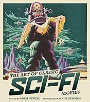 Algopix Similar Product 11 - The Art of Classic SciFi Movies An