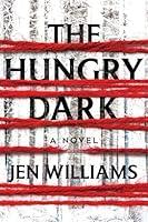 Algopix Similar Product 6 - The Hungry Dark: A Thriller