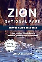 Algopix Similar Product 19 - Zion National Park Travel Guide