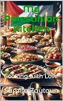 Algopix Similar Product 8 - My Palestinian Kitchen Cooking with