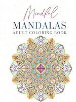 Algopix Similar Product 14 - Mindful Mandalas: Adult Coloring Book