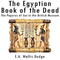 Algopix Similar Product 10 - The Egyptian Book of the Dead The