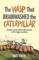 Algopix Similar Product 12 - The Wasp That Brainwashed the