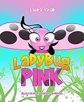 Algopix Similar Product 10 - Ladybug Pink Ladybug Color Series Book