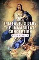 Algopix Similar Product 6 - Ineffabilis Deus The Immaculate