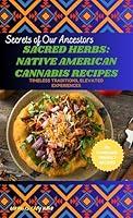 Algopix Similar Product 10 - Sacred Herbs Native American Cannabis