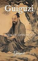 Algopix Similar Product 10 - Guiguzi: Book of Open-Shut