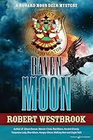 Algopix Similar Product 1 - Raven Moon A Howard Moon Deer Mystery