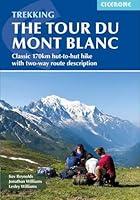 Algopix Similar Product 6 - Trekking the Tour du Mont Blanc