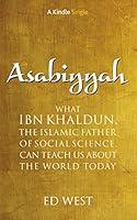 Algopix Similar Product 6 - Asabiyyah What Ibn Khaldun the