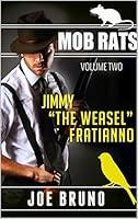 Algopix Similar Product 1 - MOB RATS - JIMMY “THE WEASEL” FRATIANNO