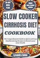 Algopix Similar Product 20 - SLOW COOKER CIRRHOSIS DIET COOKBOOK