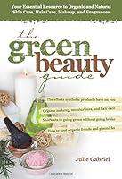 Algopix Similar Product 4 - The Green Beauty Guide Your Essential