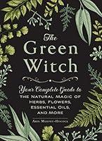 Algopix Similar Product 19 - The Green Witch Your Complete Guide to