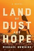 Algopix Similar Product 1 - Land of Dust and Hope: A Novel