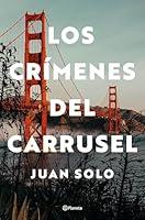 Algopix Similar Product 16 - Los crmenes del carrusel Autores