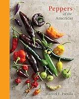 Algopix Similar Product 20 - Peppers of the Americas The Remarkable