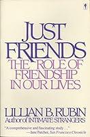 Algopix Similar Product 9 - Just Friends The Role of Friendship in
