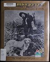 Algopix Similar Product 16 - Klondike Fever The Famous Gold Rush of