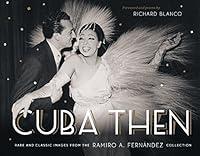 Algopix Similar Product 12 - Cuba Then Rare and Classic Images from