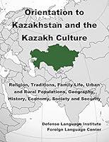 Algopix Similar Product 18 - Orientation Guide to Kazakhstan and the