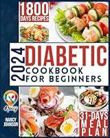 Algopix Similar Product 19 - DIABETIC COOKBOOK FOR BEGINNERS